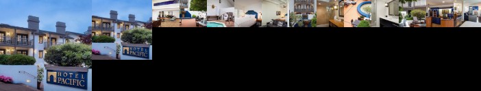 Pacific Hotel Monterey